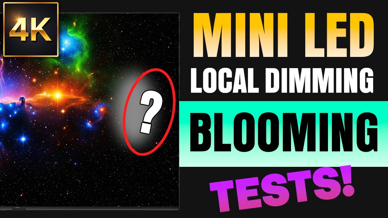 TEST YOUR MINI LED: Local Dimming Blooming Tests | 4K 60