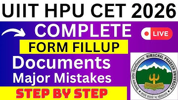 UIIT HPU CET 2026 Application Form - UIIT HPU CET Registration 2026| How To Fill UIIT HPU CET Form