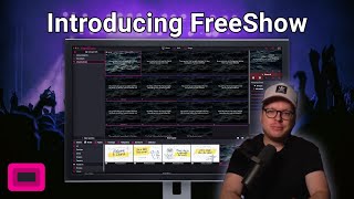 Introducing FreeShow
