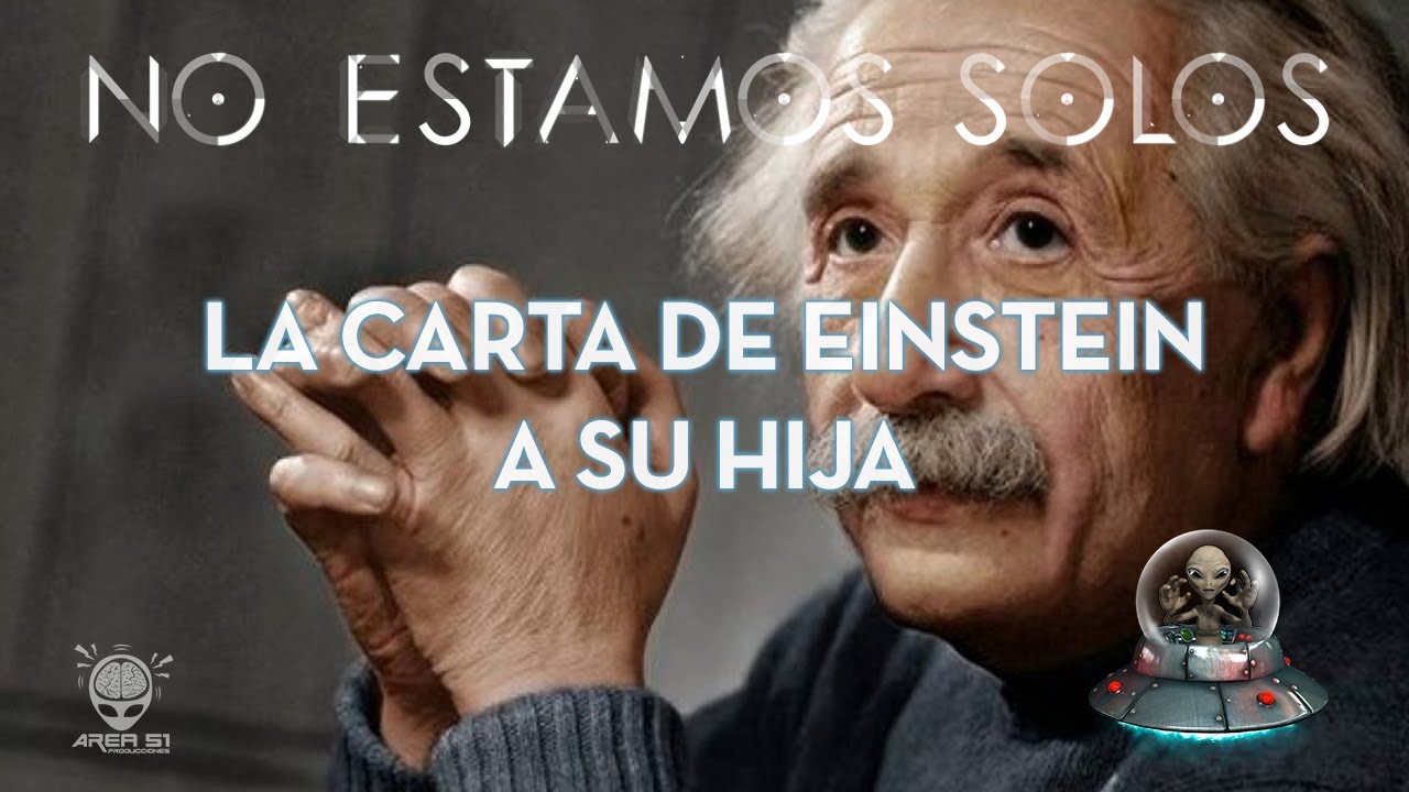 La Carta que Einstein le escribió a su Hija YouTube
