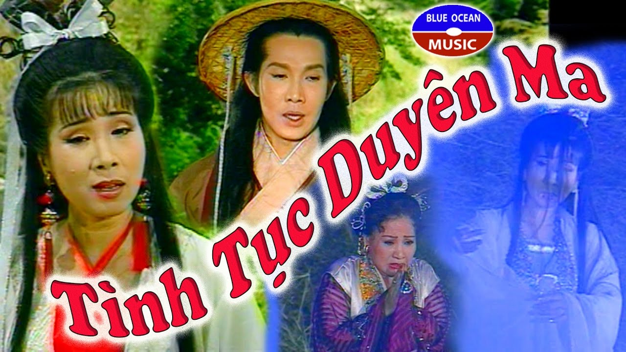 Cai Luong Tinh Tuc Duyen Ma (Vu Linh, Phuong Mai)