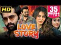 Love Story (लव स्टोरी) Ram Pothineni's Romantic Hindi Dubbed HD Movie | Hansika Motwani