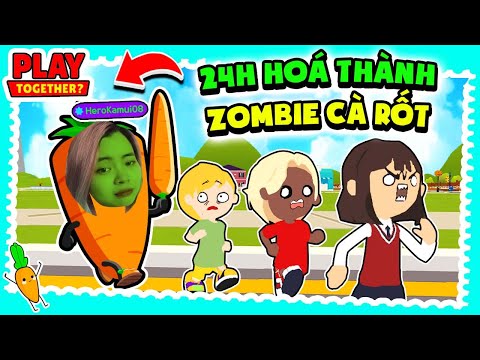 NẾU CÀ RỐT KAMUI BIẾN THÀNH ZOMBIE SẼ NHƯ THẾ NÀO TRONG PLAY TOGETHER?