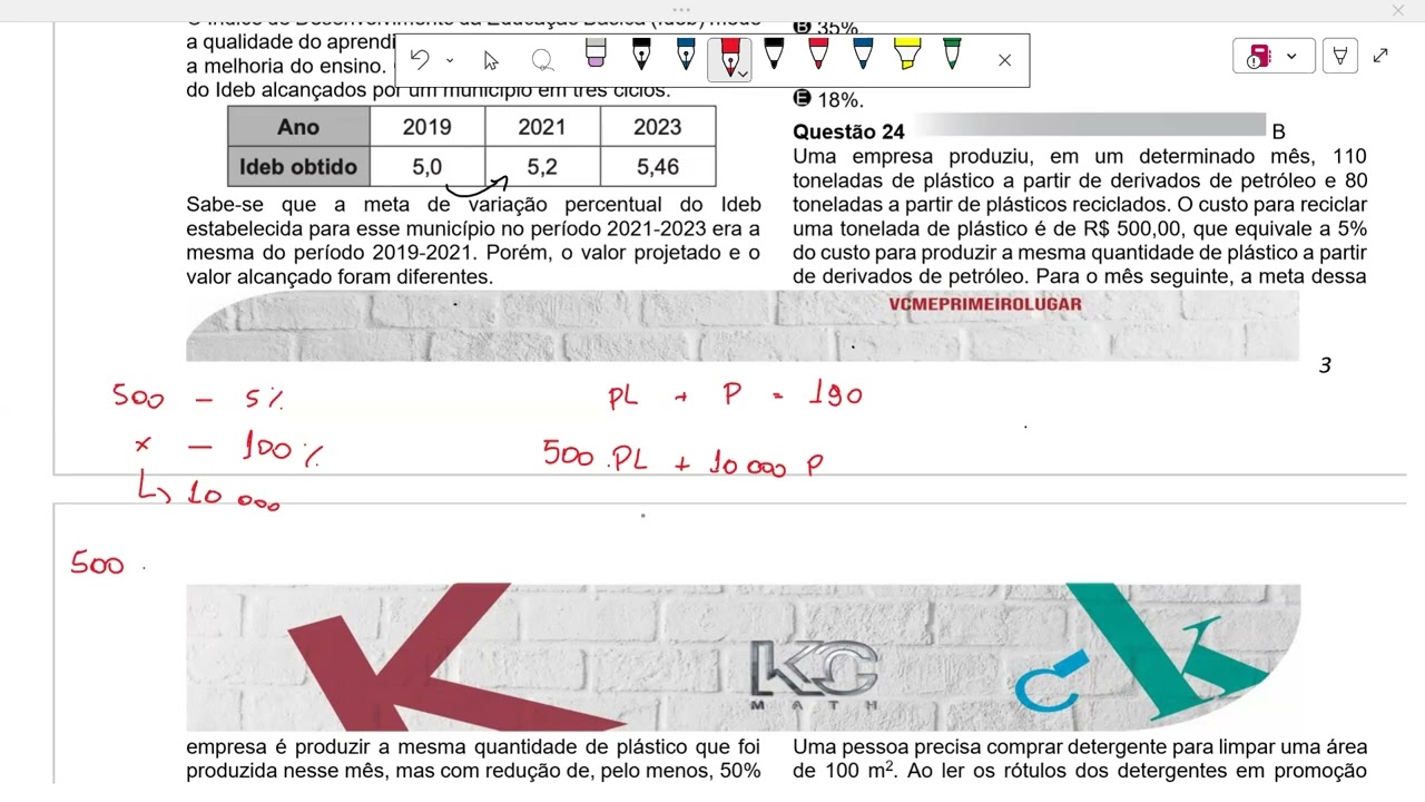 Q24 Uma empresa produziu, em um determinado mês, 110toneladas de plástico a partir de derivados de p