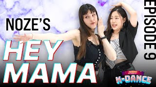 [Just K-Dance] Are you looking for powerful street dance⚡️┃Ep. 9 Hey Mama