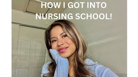 Getting accepted into an Accelerated Nursing Program in California!