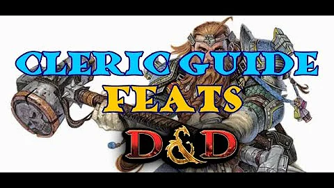 The Best Feats for a Cleric