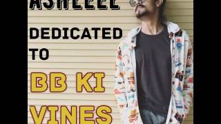 BB Ki Vines-| Ashleel Funny Dance Rap Song (Desi Hip Hop)