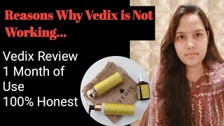 Reasons Why Vedix is Not Working | Right Way to Use Vedix – Customized Hair Growth Solution