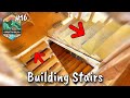 Building Stairs | Building The Nantahala Retreat #16