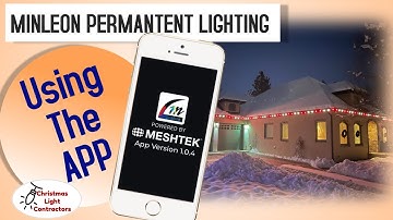 Minleon Permanent Lighting - How to Use the App to Control your Lights