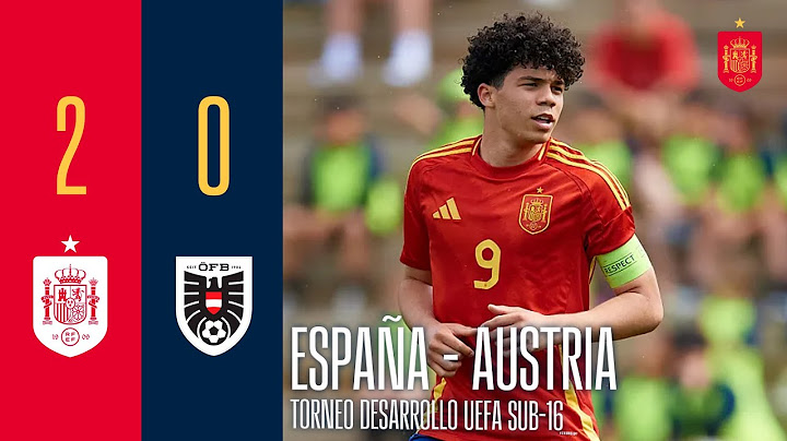 RESUMEN | Torneo Desarrollo UEFA | Sub-16 | España 2-0 Austria | 🔴 SEFUTBOL