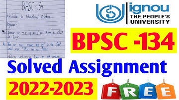 IGNOU BPSC 134 Solved Assignment 2022-23!! bpsc 134 solved assignment 2022-23 By Study Zone