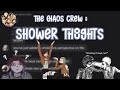 THE CHAOS CREW - Shower Thoughts || AOT / SNK Texts