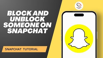 How to Block and Unblock Someone on Snapchat