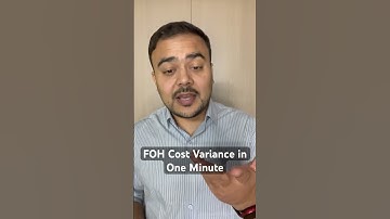 FOH Cost Variance in One Minute #pranavpopat
