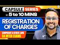 Charges One Shot | CA Inter Corporate &amp; Other Laws | CA CS Shantam Gupta l Short Capsule Series