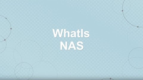 What is NAS (Network Attached Storage)? NAS Explained in Minutes