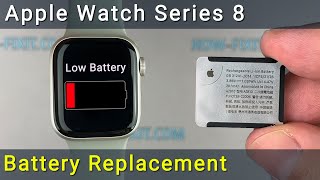 How to Replace Apple Watch Series 8 Battery - Step-by-Step Guide
