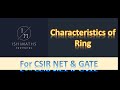 Characteristics of Ring (Ring Theory Lec 7) For CSIR NET & GATE