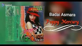 Badai Asmara ## poppy mercury