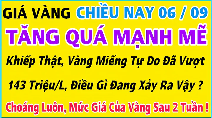 Giá vàng hôm nay 9999 ngày 6/9/2025 | GIÁ VÀNG MỚI NHẤT || Xem bảng giá vàng SJC 9999 24K 18K 10K