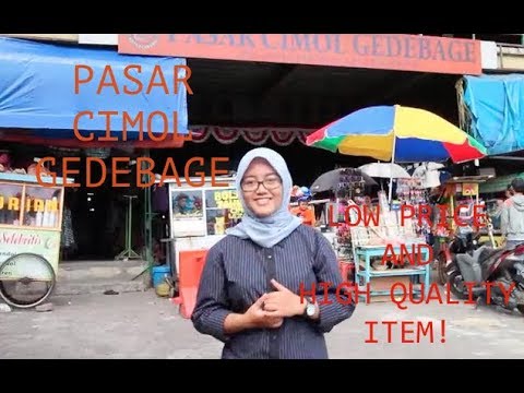  Pasar  Induk Cimol Gedebage  Bandung  Low priced market in 