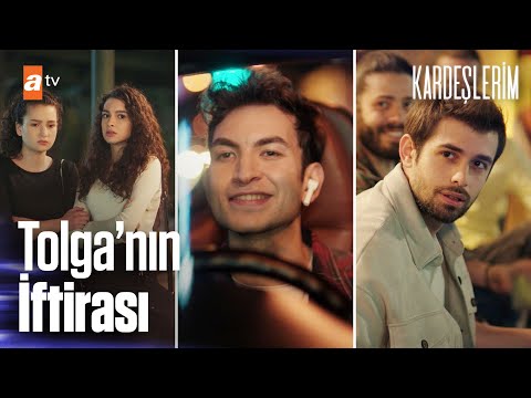 Tolga'nın büyük iftirası | Kardeşlerim Özel Kolaj