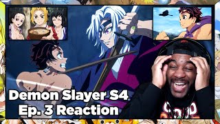 TANJIRO'S JUST BUILT DIFFERENT BRO!!! Demon Slayer Season 4 Episode 3 Reaction