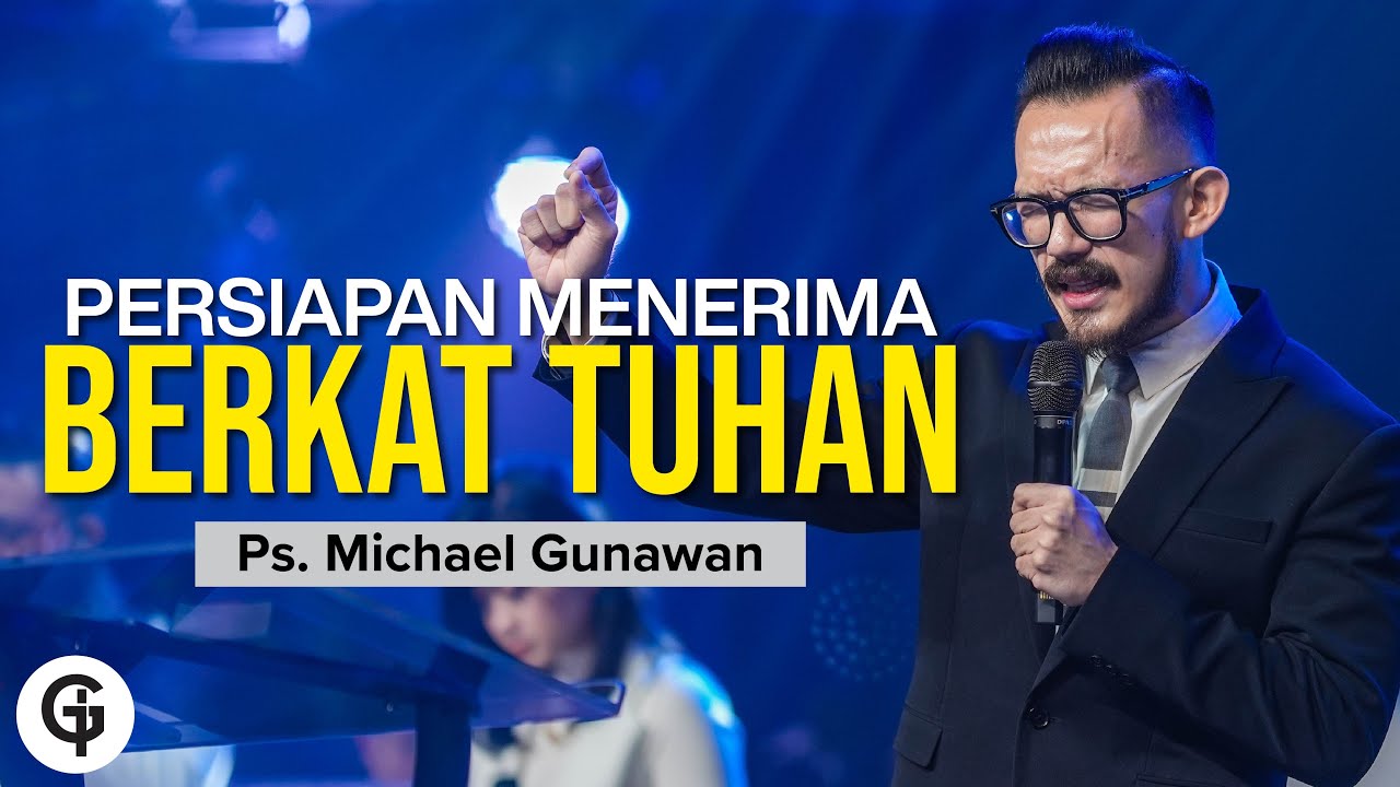 Persiapan Untuk Menerima Berkat Tuhan | Ketika Diijinkan Menggu Part 2 | Khotbah Ps. Michael Gunawan