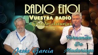 Fernando De Madariaga-Entrevista Radio Enol-Jesús Garcia-Asturias,España-11/2020.