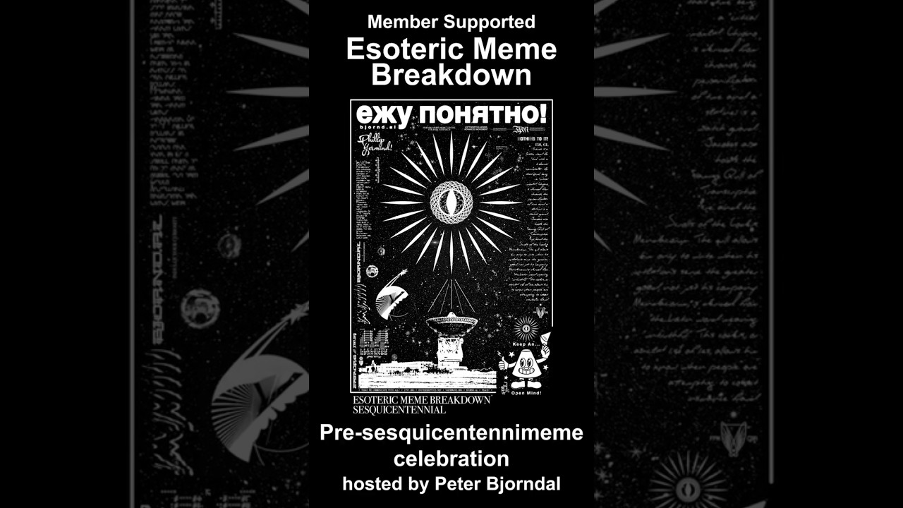 Esoteric Meme Breakdown Sesquicentennimeme Celebration collection!