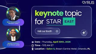 The Memory Advantage: Unlocking High-Impact Test Generation with AI | Qyrus at StarEast 2026