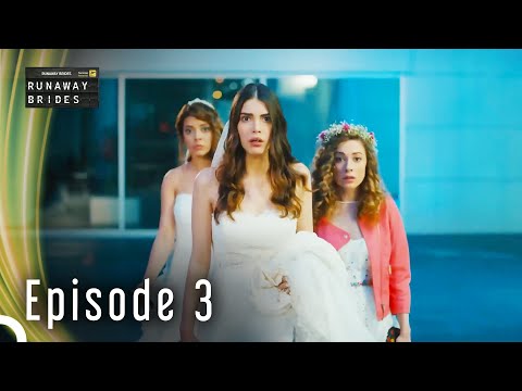 Runaway Brides Episode 3