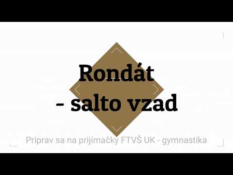 Rondát - salto vzad - Gymnastika - Priprav sa na prijímačky FTVŠ UK