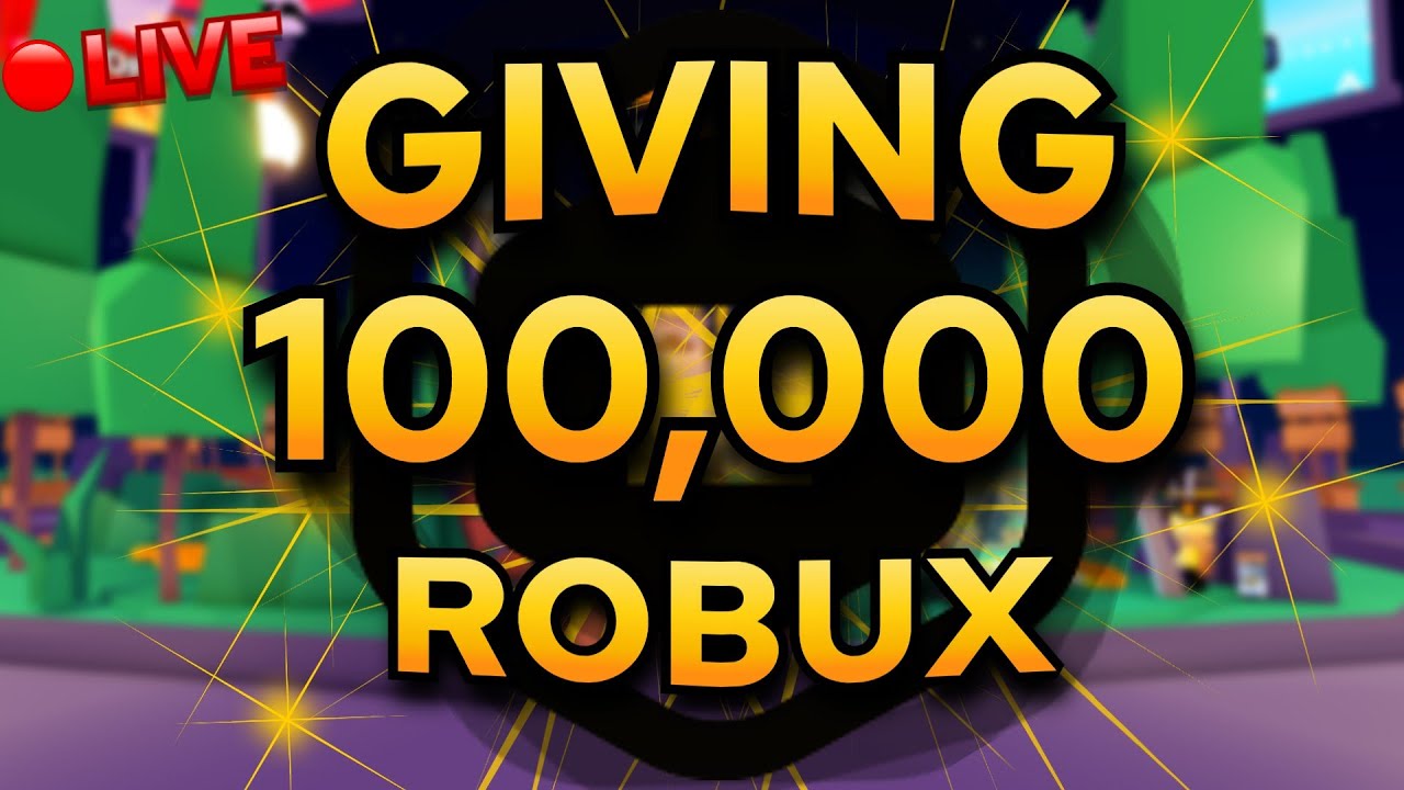 🔴FREE 100,000 ROBUX GIVEAWAY LIVE! (FREE ROBUX) 