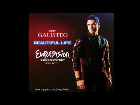 JOSE GALISTEO " BEAUTIFUL LIFE " VERSION OFICIAL EUROVISION OSLO 2010