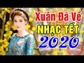 Nhạc Xuân 2021 Remix Lan Tỏa Khắp Đất Trời - LK Nhạc Tết DJ Căng Bass Nghe Sướng Tai