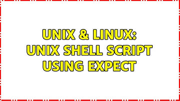 Unix & Linux: Unix Shell script using expect