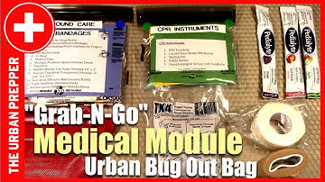 Medical Module | "Grab-N-Go" | Urban Bug Out Bag v3.0
