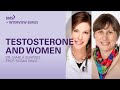Susan Davis - Testosterone and women | INTERVIEWS WITH MARLA SHAPIRO