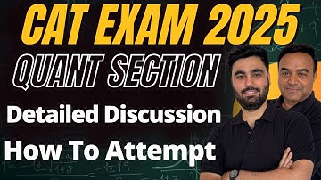 How to Attempt Quant in CAT 2025 | Final 15 Days Smart Strategy ft. Mohit Sir & Anup Sir