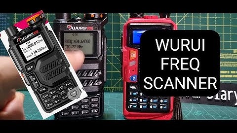WURUI K5 - Frequency & CTCSS Scanner