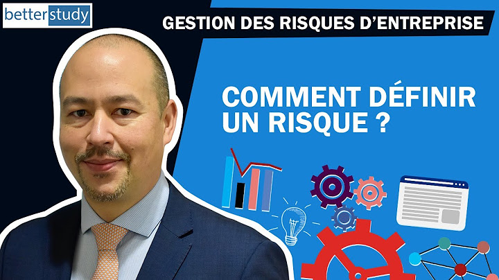 Formation en GESTION des RISQUES d’entreprise - Comment DÉFINIR un RISQUE ?