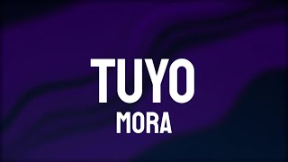 Video voorbeeld van "Mora - Tuyo (Letra/Lyrics)"