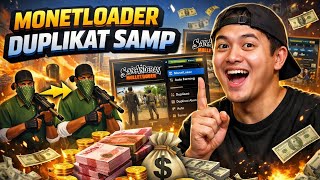[SHARE] MONETLOADER DUPLIKAT SAMP