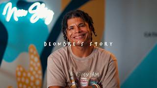 Deondre's New Story
