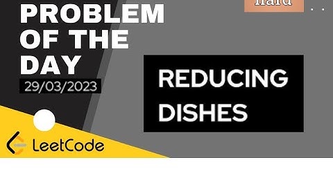 1402. Reducing Dishes | LeetCode Problem of the Day | LeetCode POTD |CPP