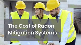 What Does Radon Mitigation Cost?