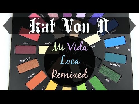 Kat Von D Mi Vida Loca Remix Palette Live Swatches Review Youtube